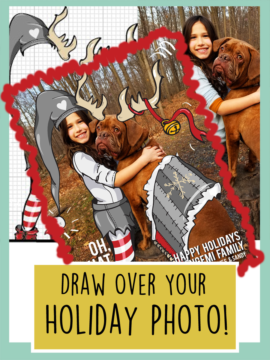 Draw Over Your Holiday&nbsp;Photo!
